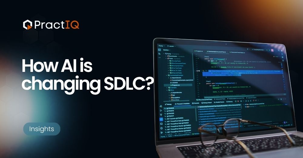 Banner with the headline 'How AI is changing SDLC?' beside a laptop showing code and an Insights badge, PractIQ logo visible.